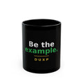 DUXP Be The Example Mug