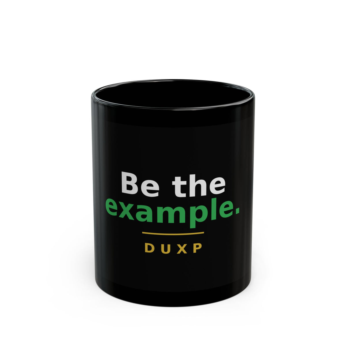 DUXP Be The Example Mug