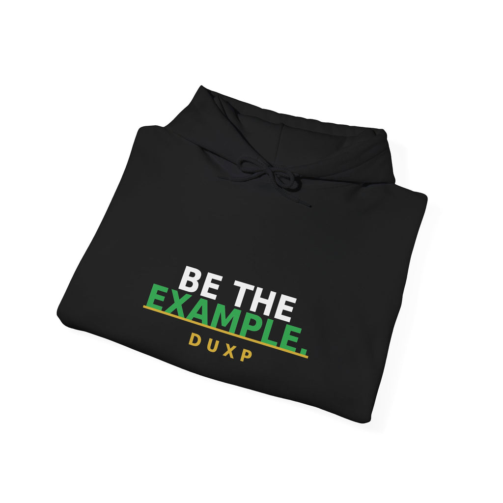 DUXP Be The Example Hoodie
