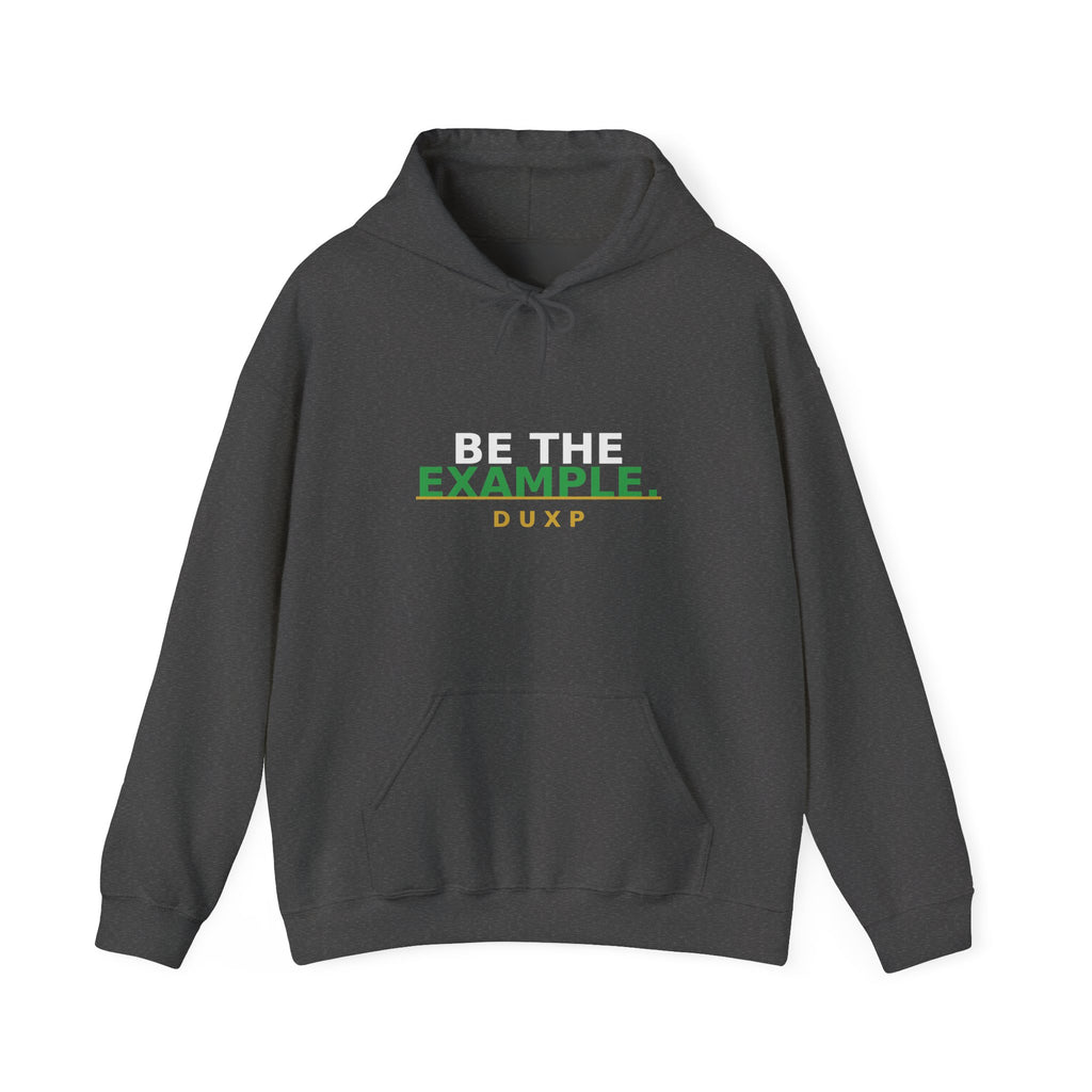 DUXP Be The Example Hoodie