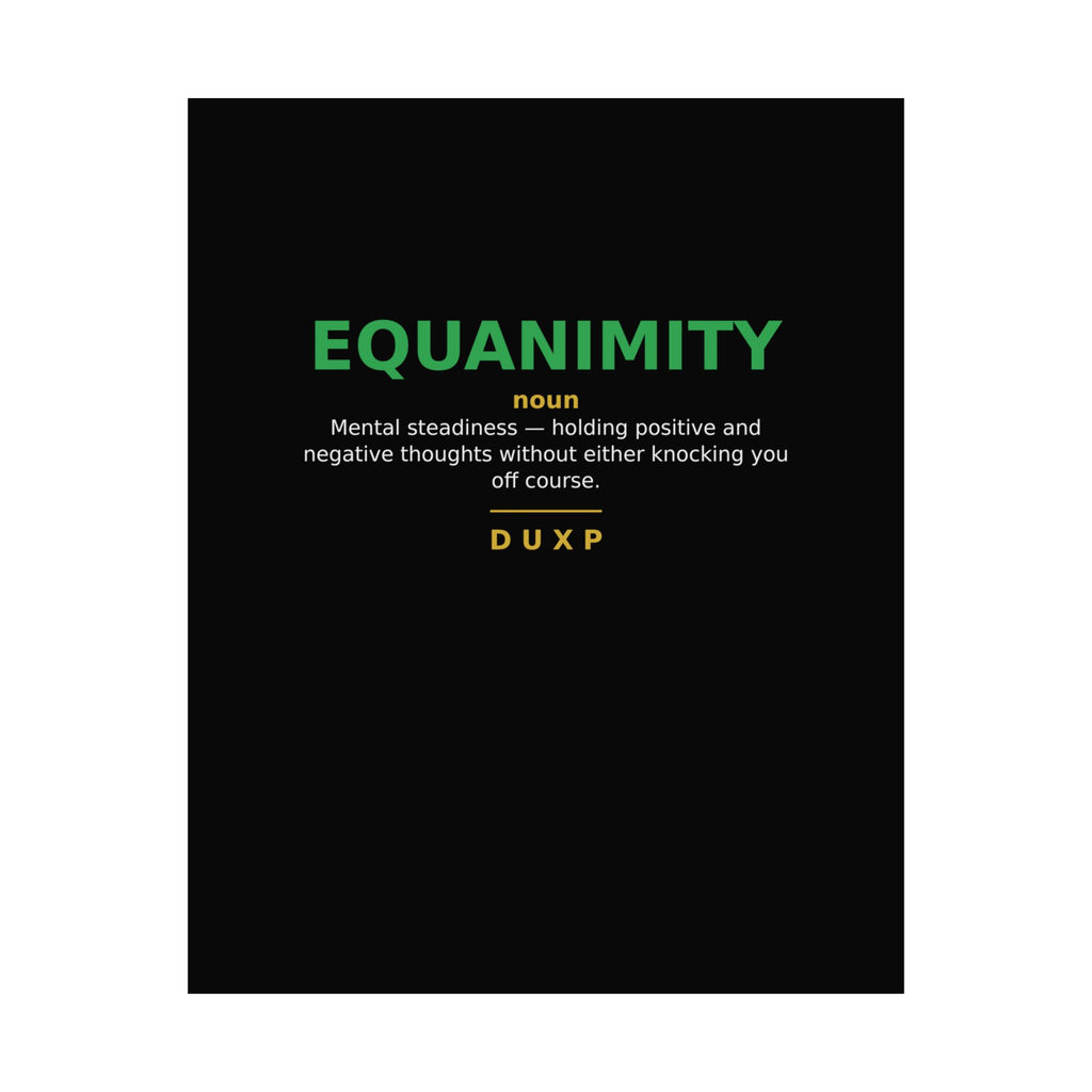 DUXP Equanimity Poster